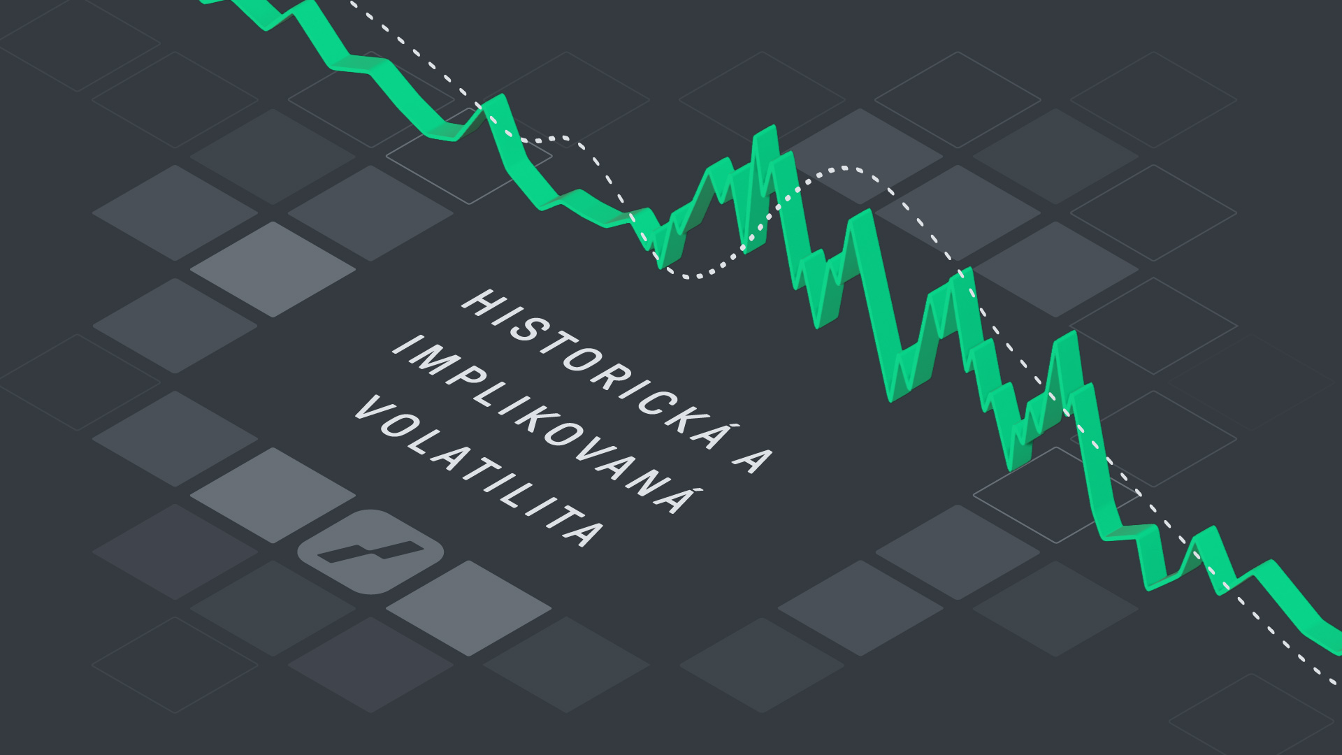 Volatilita a jej význam Historická a implikovaná volatilita